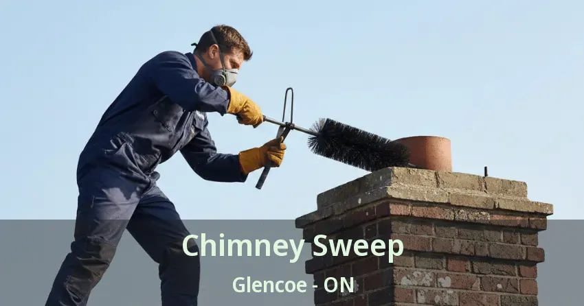 Chimney Sweep Glencoe - ON